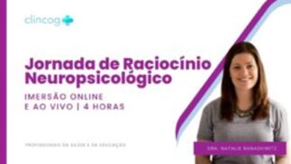 Jornada de Raciocínio Neuropsicológico